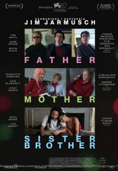 Event poster:   Father Mother Sister Brother 