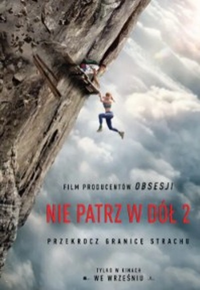 Plakat wydarzenia:  Nie patrz w dół 2 
