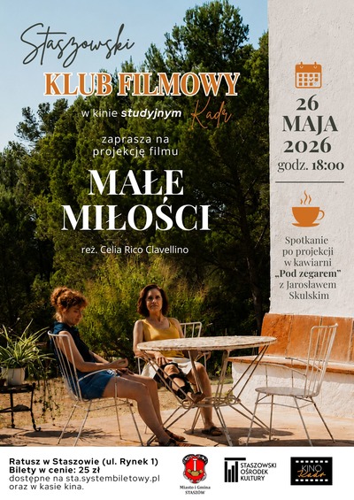 Event poster:  Staszowski Klub Filmowy - "Małe miłości" 